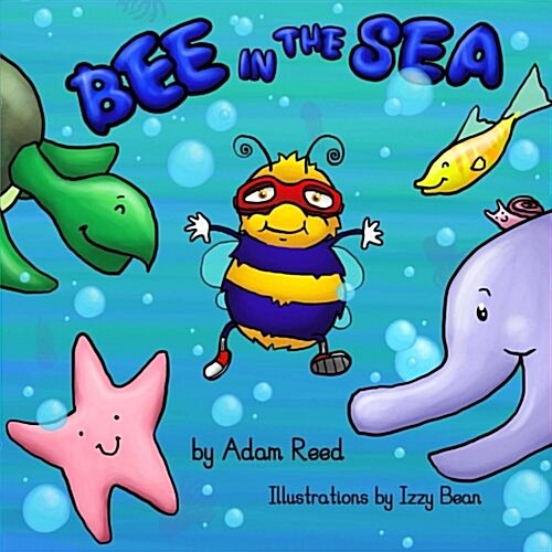 Bee in the Sea (Paperback)
