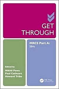 Get Through Mrcs Part a: Sbas (Paperback)