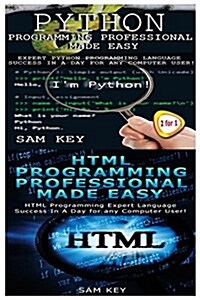 Python Programming Professional Made Easy & HTML Professional Programming Made Easy (Paperback)