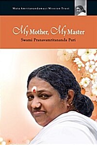 My Mother, My Master (Paperback)