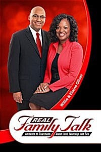 Real Family Talk: Answers to Questions about Love, Marriage, and Sex (Paperback)