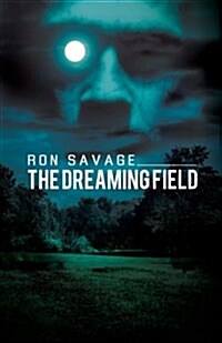 The Dreaming Field (Paperback)