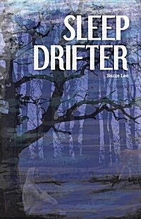 Sleep Drifter (Paperback)