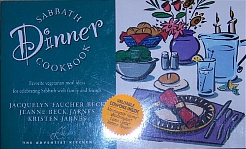 Adventist Sabbath Dinner Menu Cookbook (Paperback)