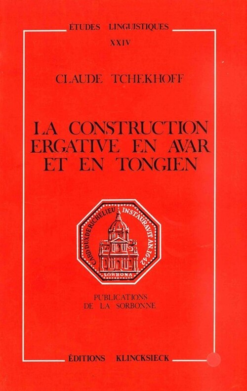 La Construction Ergative En Avar Et En Tongien (Paperback)