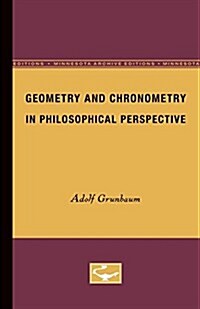 Geometry and Chronometry in Philosophical Perspective (Paperback)