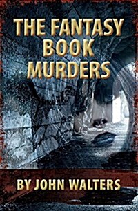 The Fantasy Book Murders (Paperback)