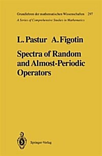 Spectra of Random and Almost-Periodic Operators (Hardcover)