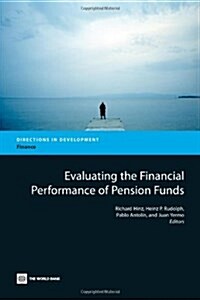 Evaluating the Financial Performance of Pension Funds (Paperback)