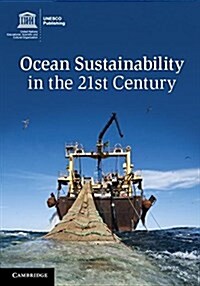 Ocean Sustainability in the 21st Century (Hardcover)