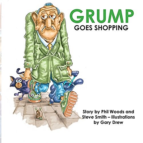 Grump Goes Shopping (Paperback)