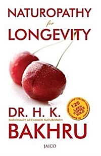 Naturopathy for Longevity (Paperback)
