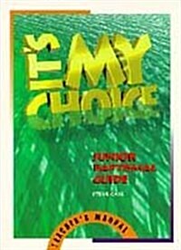 Its My Choice: Junior Baptismal Guide (Paperback)