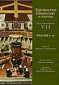 Psalms 1-72: Old Testament Volume 7 (Hardcover)