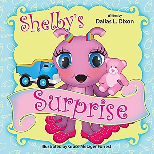 Shelbys Surprise (Paperback)