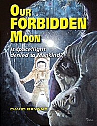 Our Forbidden Moon (Paperback)