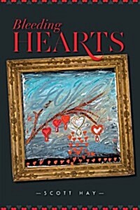 Bleeding Hearts (Paperback)