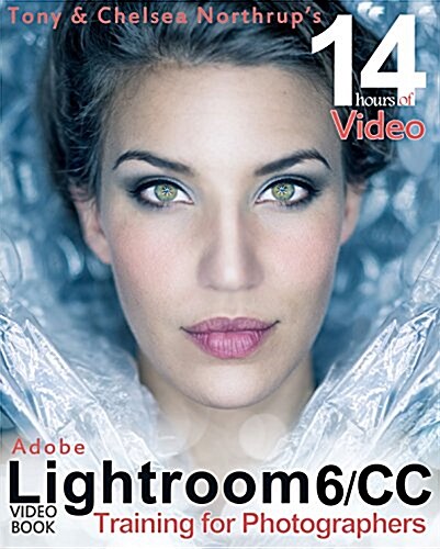 [중고] Adobe Lightroom 6 / CC Video Book: Training for Photographers (Paperback)