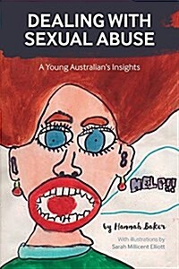 Dealing with Sexual Abuse: A Young Australians Insights (Paperback)