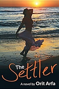 The Settler: A Novel of Modern Israel (Paperback)