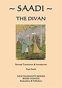 Saadi: The Divan (Paperback)