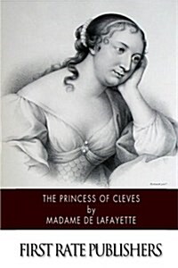 The Princess of Cleves (Paperback)
