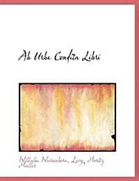 AB Urbe Condita Libri (Paperback)