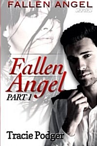 Fallen Angel, Part 1: A Mafia Romance (Paperback)