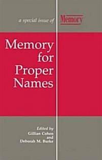 Memory for Proper Names : A Special Issue of Memory (Paperback)