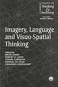 Imagery, Language and Visuo-Spatial Thinking (Paperback)