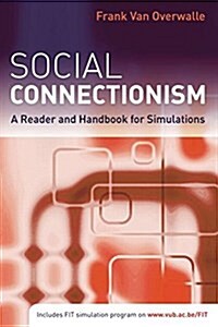 Social Connectionism : A Reader and Handbook for Simulations (Paperback)