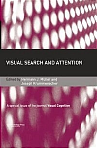 Visual Search and Attention : A Special Issue of Visual Cognition (Paperback)
