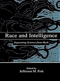 Race and Intelligence : Separating Science from Myth (Paperback)