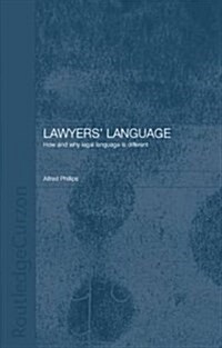 Lawyers Language : The Distinctiveness of Legal Language (Paperback)