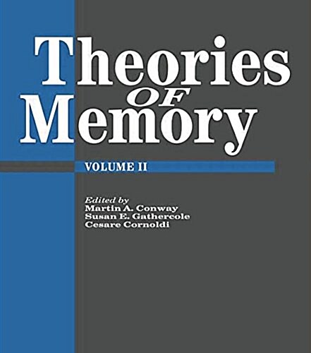 Theories of Memory II (Paperback)