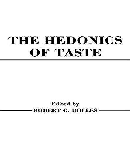 Hedonics of Taste (Paperback)