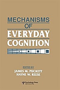 Mechanisms of Everyday Cognition (Paperback)