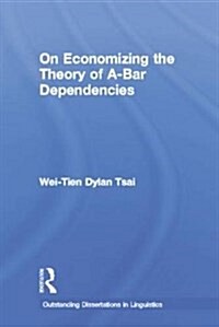 On Economizing the Theory of A-Bar Dependencies (Paperback)