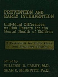 Prevention and Early Intervention (Paperback)