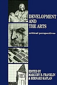 Development and the Arts : Critical Perspectives (Paperback)