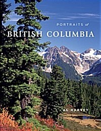 Portraits of British Columbia (Paperback)