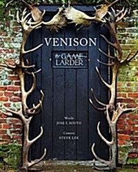Venison : The Game Larder (Hardcover)