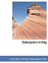 Shakespeare in Italy (Paperback)