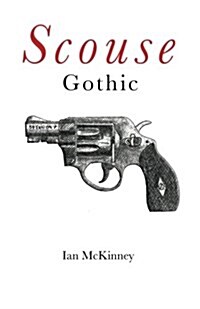 Scouse Gothic: The Pool of Life and Death (Paperback)