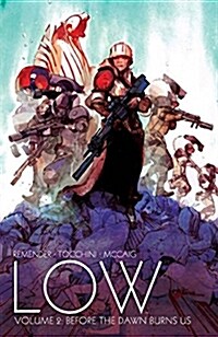 Low Volume 2: Before the Dawn Burns Us (Paperback)