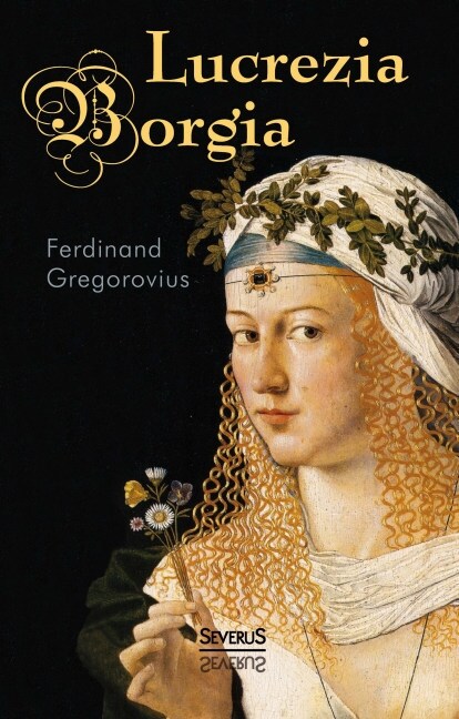 Lucrezia Borgia (Paperback)