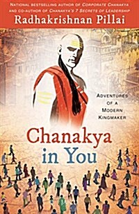 Chanakya in You (Paperback)