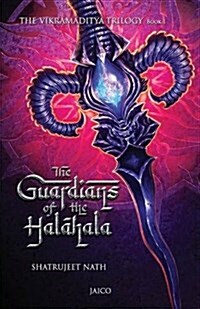 Vikramaditya Veergatha Book 1 - The Guardians of the Halahala (Paperback)