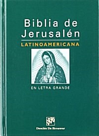 Biblia de Jerusalen Latinoamerican En Letra Grande-OS (Hardcover)