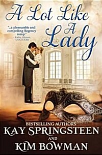 A Lot Like a Lady (Paperback)